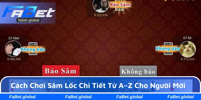 Cách chơi Sâm Lốc