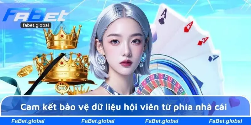 Cam kết bảo vệ dữ liệu hội viên từ phía nhà cái