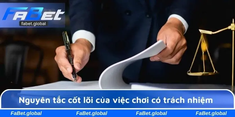 Nguyên tắc cốt lõi của việc giải trí có trách nhiệm