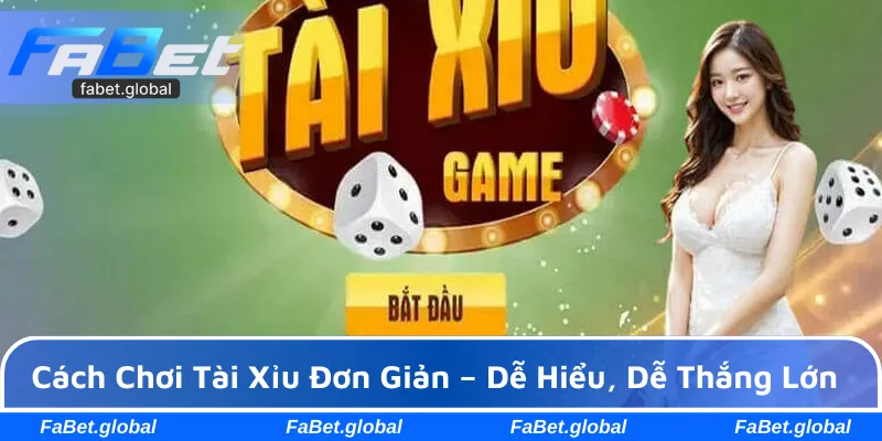 Cách chơi Tài Xỉu